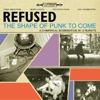 Refused - The Shape of Punk to Come [reissue]