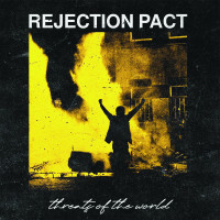 Rejection Pact - Threats of the World (Cover Artwork)