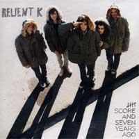 Relient K - Five Score and Seven Years Ago