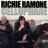 Richie Ramone - Cellophone (Cover Artwork)