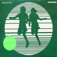 Rival Schools - United by Fate