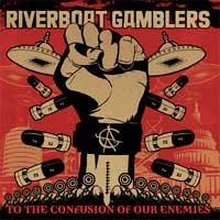 Riverboat Gamblers - To the Confusion of Our Enemies (Cover Artwork)