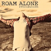 Roam Alone - Retribution [7-inch] (Cover Artwork)