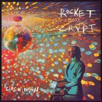 Rocket From The Crypt - Circa Now! + 4 [reissue]