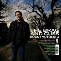 Rocky Votolato - The Brag and Cuss
