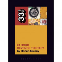 Ronen Givony - 33 1/3: 24 Hour Revenge Therapy [Book] (Cover Artwork)