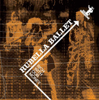 Rubella Ballet - Rich with Our Money [EP] (Cover Artwork)