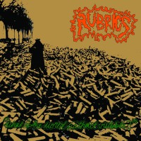 Rubrics - What is the World Without Rubble? (Cover Artwork)