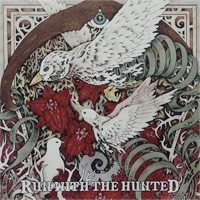 Run with the Hunted - Run with the Hunted