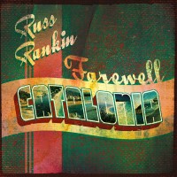 Russ Rankin - Farewell Catalonia (Cover Artwork)