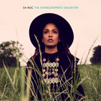Sa-Roc - The Sharecropper’s Daughter (Cover Artwork)