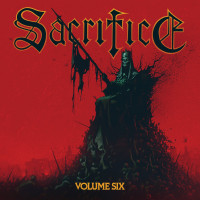 Sacrifice - Volume Six (Cover Artwork)