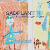 sadplant - The End of Fun (Cover Artwork)