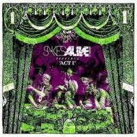 Sakes Alive!! - Act I [7 inch]