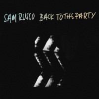 Sam Russo - Back to the Party (Cover Artwork)