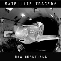 Satellite Tragedy - New Beautiful (Cover Artwork)