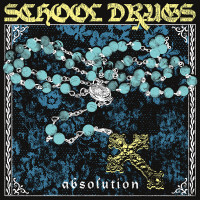 School Drugs - Absolution [7-inch]