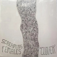 Screaming Females - Clover [EP]