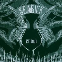 Seasick - Ennui [7 inch]