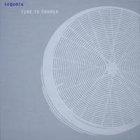 Sequoia - Time to Change (Cover Artwork)
