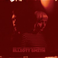 Seth Avett and Jessica Lea Mayfield - Seth Avett & Jessica Lea Mayfield Sing Elliott Smith (Cover Artwork)