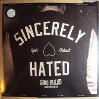 Shai Hulud - Just Can't Hate Enough X 2: Plus Other Hate Songs
