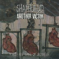 Shai Hulud/Another Victim - A Whole New Level of Sickness (Cover Artwork)