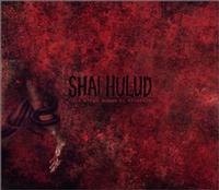 Shai Hulud - That Within Blood Ill-Tempered