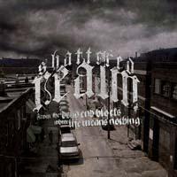 Shattered Realm - From the Dead End Blocks Where Life Means Nothing