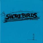 Shorebirds - Shorebirds [7 inch]