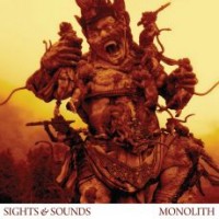 Sights and Sounds - Monolith