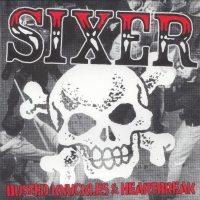 Sixer - Busted Knuckles and Heartbreak
