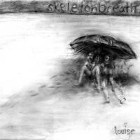 Skeletonbreath - Louise (Cover Artwork)