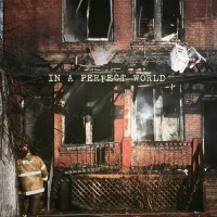 Slaves to the Pavement - In A Perfect World (Cover Artwork)