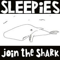 Sleepies - Join the Shark (Cover Artwork)