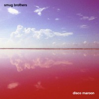 Smug Brothers - Disco Maroon (Cover Artwork)