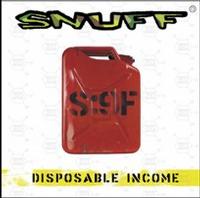 Snuff - Disposable Income