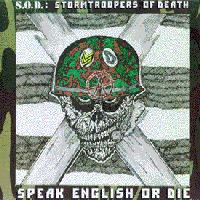 S.O.D. - Speak English Or Die [re-issue]