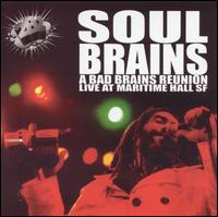 Soul Brains - Live at Maritime Hall