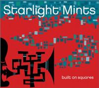 Starlight Mints - Built on Squares (Cover Artwork)