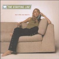 The Starting Line - Say It Like You Mean It