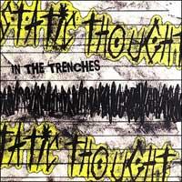 Static Thought - In the Trenches