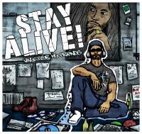 Stay Alive - Vinyl for My Friends [7 inch]