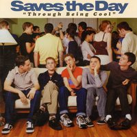 Saves the Day - Through Being Cool