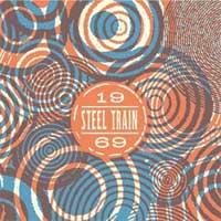 Steel Train - 1969 (Cover Artwork)