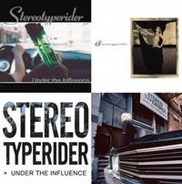Stereotyperider - Under The Influence