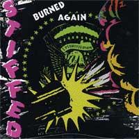 Stiffed - Burned Again (Cover Artwork)