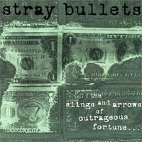 Stray Bullets - The Slings And Arrows Of Outrageous Fortune (Cover Artwork)