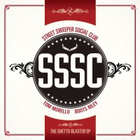 Street Sweeper Social Club - The Ghetto Blaster EP (Cover Artwork)