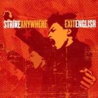Strike Anywhere - Exit English